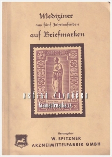 MEDIZINER AUS FÜNF JAHRTAUSENDEN AUF BRIEFMARKEN (Gutmann S.  / Vatke R.)