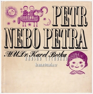 PETR NEBO PETRA (Bečka Karel, il. Tomanová Emílie)