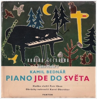 PIANO JDE DO SVĚTA + SP deska (Bednář Kamil, il. Oberthor Karel)