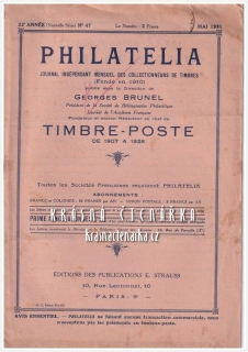 PHILATELIA, Journal independant mensuel des collectionneurs de timbres 1931/No 47