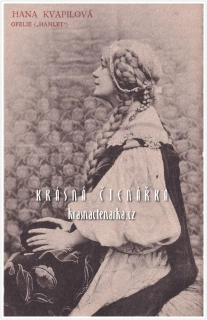 HANA KVAPILOVÁ jako Ofelie ve hře Hamlet