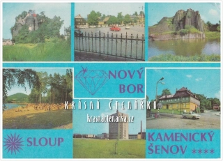 SLOUP V ČECHÁCH - NOVÝ BOR - KAMENICKÝ ŠENOV