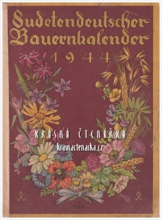 SUDETENDEUTSCHER BAUERNKALENDER 1944