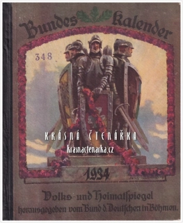 BUNDES KALENDER 1934, Volks und Heimatspiegel herausgegeben vom Bund d. Deutschen in Böhmen
