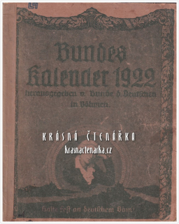 BUNDES KALENDER 1922 herausgegeben vom Bund d. Deutschen in Böhmen