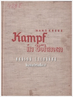 KAMPF IN BÖHMEN (Krebs Hans)