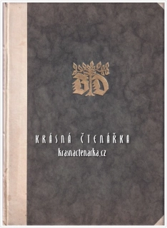 ALTDEUTSCHES RECHT AUS BÖHMEN UND MÄHREN, Die Texte hat Alois Bernt besorgt, die Ausstattung O. Kletzl