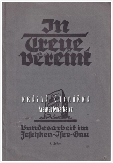 IN TREUE VEREINT, 1934 (Svaz Němců v Čechách, župa Jeschken-Iser-Gau)