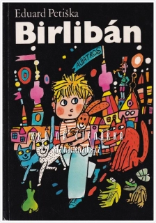 BIRLIBÁN (Petiška Eduard, il. Jágr Miloslav)
