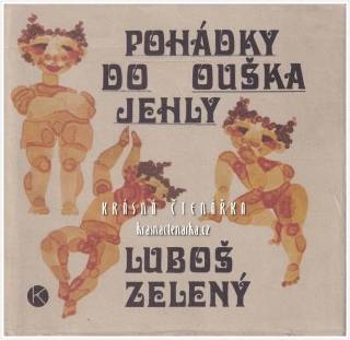 POHÁDKY DO OUŠKA JEHLY (Zelený Luboš, il. Matásek Petr)