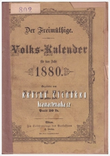 DER FREIMÜTHIGE, VOLKS-KALENDER für das Jahr 1880