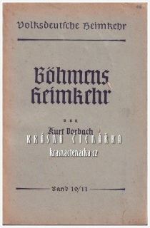 BÖHMENS HEIMKEHR, Der Reichsgedanke in den Sudetenländern