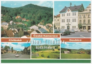 CHŘIBSKÁ - ČESKÁ KAMENICE - DOUBICE