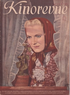 KINOREVUE 1941/43 (Film Muzikantská Liduška a Jiřina Štěpničková)