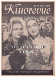 KINOREVUE 1944/49 (Film Počestné paní pardubické a Helena Bušová, Dana Medřická)