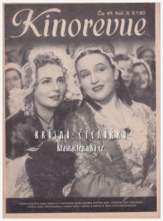 KINOREVUE 1944/49 (Film Počestné paní pardubické a Dana Medřická, Helena Bušová)