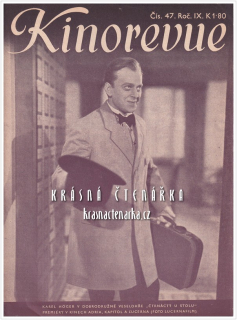 KINOREVUE 1943/47 (Film Čtrnáctý u stolu a Karel Höger)