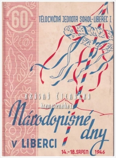 NÁRODOPISNÉ DNY V LIBERCI 14. - 18. SRPEN 1946