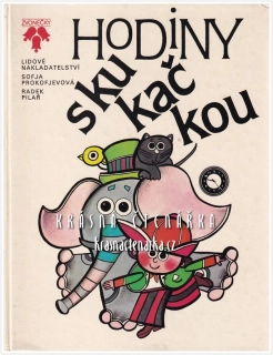HODINY S KUKAČKOU (Prokofjevová Sofja, il. Pilař Radek)