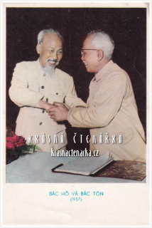 Bác Hồ (tj. Hồ Chí Minh / Ho Či Min) a Bác Tôn (tj. Tôn Đức Thắng)