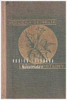 LÉČIVÉ ROSTLINY, Příruční atlas a kalendář sběru (Jedlička Viktor, il. Zejbrlík Otakar)