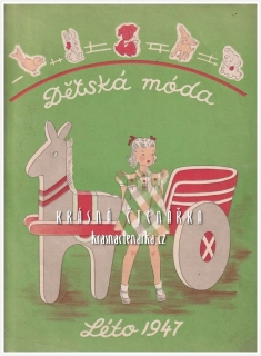 DĚTSKÁ MÓDA Léto 1947, Vydavatel Karel Berner, módní časopisy