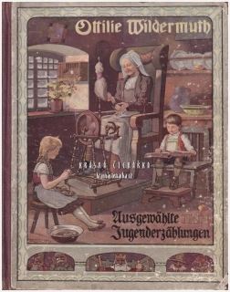 AUSGEWÄHLTE JUGENDERZÄHLUNGEN (Wildermuths Ottilie)