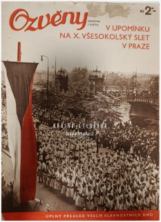 Časopis OZVĚNY domova i světa 1938, Zvláštní vydání | X. všesokolský slet v Praze