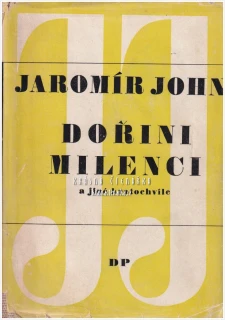 DOŘINI MILENCI (John Jaromír) | Podpis autora Jaromíra Johna