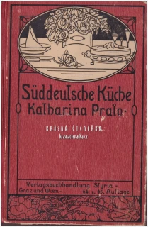 DIE SÜDDEUTSCHE KÜCHE (Katharina Prato) | Kuchařská kniha určená začátečnicím i praktickým kuchařkám