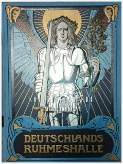 DEUTSCHLANDS RUHMESHALLE, Band I. (Hermann Müller-Bohn) | Historická obrazová publikace, německé dějiny