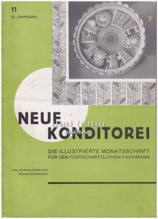 NEUE KONDITOREI 1941/11 | Odborný ilustrovaný měsíčník | Cukrářství, cukrovinky, gastronomie, potravinářství