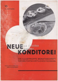 NEUE KONDITOREI 1941/10 | Odborný ilustrovaný měsíčník | Cukrářství, cukrovinky, gastronomie, potravinářství