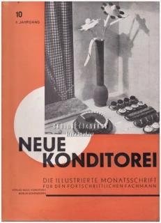 NEUE KONDITOREI 1939/10 | Odborný ilustrovaný měsíčník | Cukrářství, cukrovinky, gastronomie, potravinářství