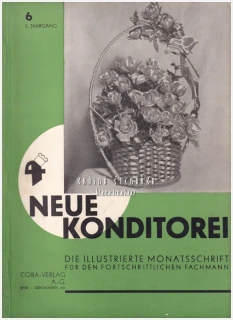 NEUE KONDITOREI 1936/6 | Odborný ilustrovaný měsíčník | Cukrářství, cukrovinky, gastronomie, potravinářství