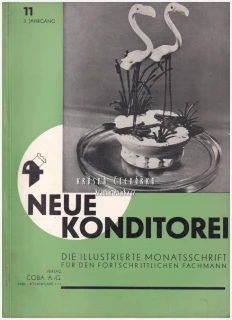 NEUE KONDITOREI 1934/11 | Odborný ilustrovaný měsíčník | Cukrářství, cukrovinky, gastronomie, potravinářství