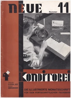 NEUE KONDITOREI 1932/11 | Odborný ilustrovaný měsíčník | Cukrářství, cukrovinky, gastronomie, potravinářství
