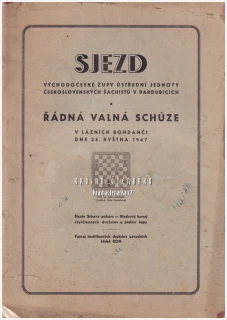 SJEZD VÝCHODOČESKÉ ŽUPY ÚSTŘEDNÍ JEDNOTY ČESKOSLOVENSKÝCH ŠACHISTŮ V PARDUBICÍCH | Historická šachová tiskovina z roku 1947