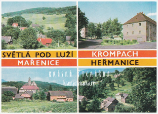 SVĚTLÁ POD LUŽÍ - KROMPACH - MAŘENICE