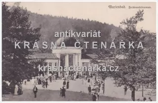 MARIÁNSKÉ LÁZNĚ (kolonáda Rudolfův a Karolinin pramen)