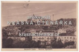 MARIÁNSKÉ LÁZNĚ (Café Egerländer, nyní resort Chateau Monty)