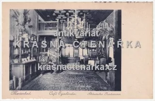 MARIÁNSKÉ LÁZNĚ (Café Egerländer, nyní resort Chateau Monty)
