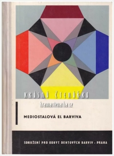 MEDIOSTALOVÁ BARVIVA (Vzorkovnice, Sdružení pro odbyt dehtových braviv) 