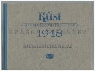 RŮST, měsíčník pro životní kulturu, ročník II / 1948