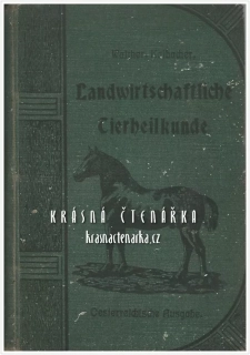 WALTHER´S LANDWIRTSCHAFTLICHE TIERHEILKUNDE ... (veterinářství, koně) (Kalbacher Michael)