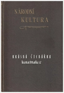 NÁRODNÍ KULTURA (List Ústřední školy dělnické pro výchovu lidu) (redigoval Uhlíř Ant.)