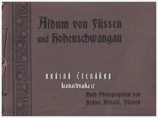 ALBUM VON FÜSSEN UND HOHENSCHWANGAU (Arnold Bruno)